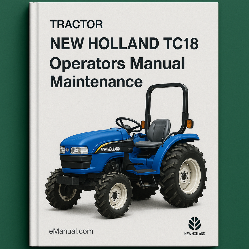 New holland Tractor TC18 Operators Manual Maintenance