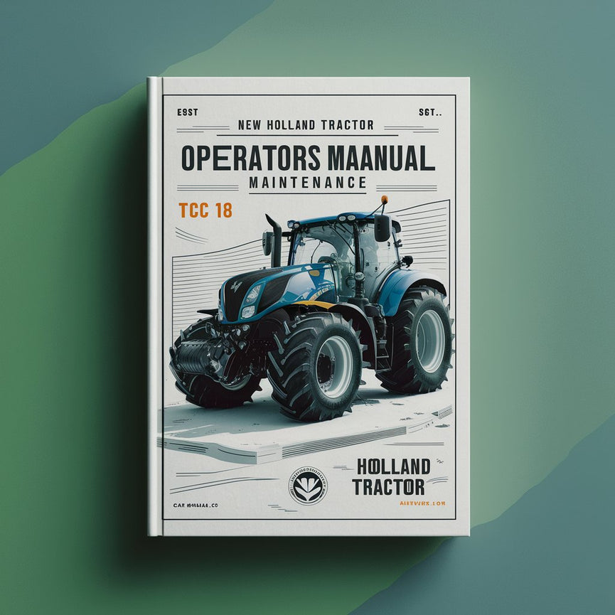 New holland Tractor TC18 Operators Manual Maintenance