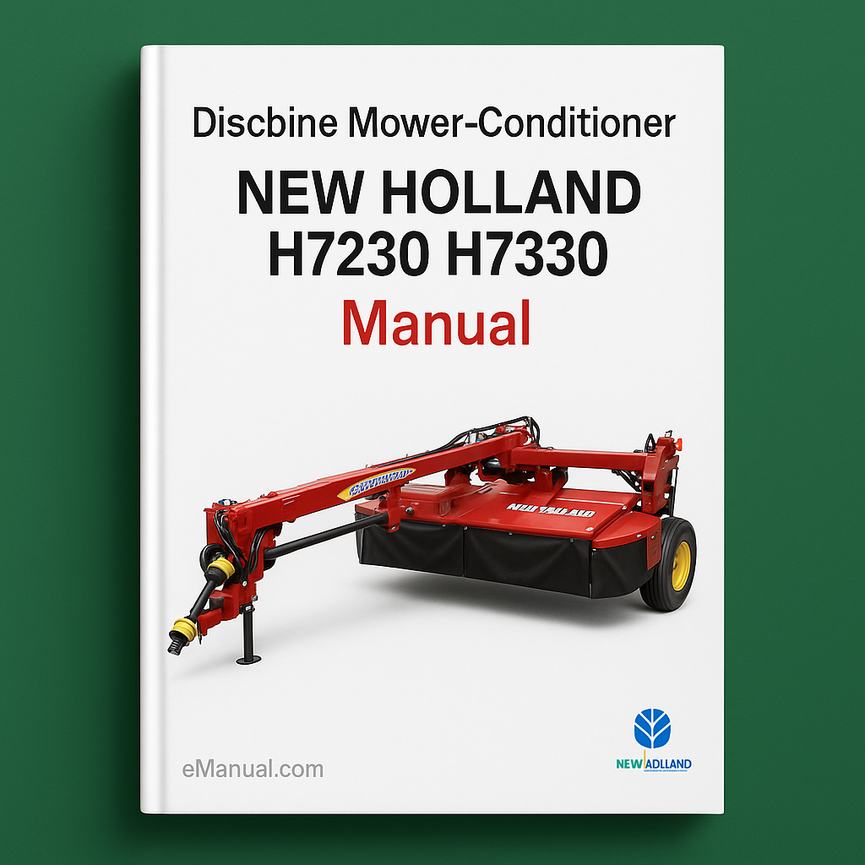 New Holland Discbine Mower-Conditioner H7230 H7330 Manual