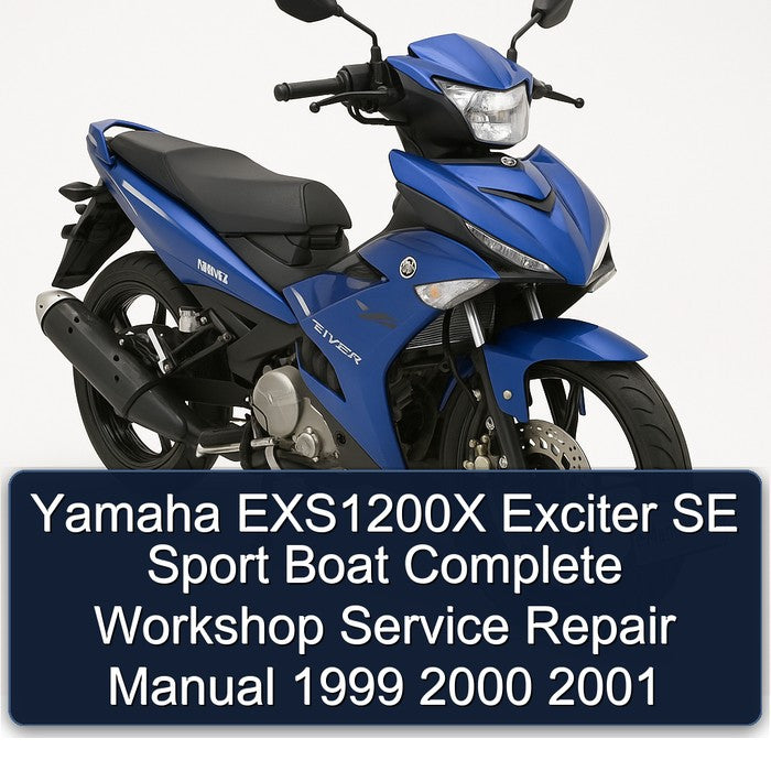 1999-2001 Yamaha EXS1200X Exciter SE Sport Boat Service Repair Workshop Manual PDF
