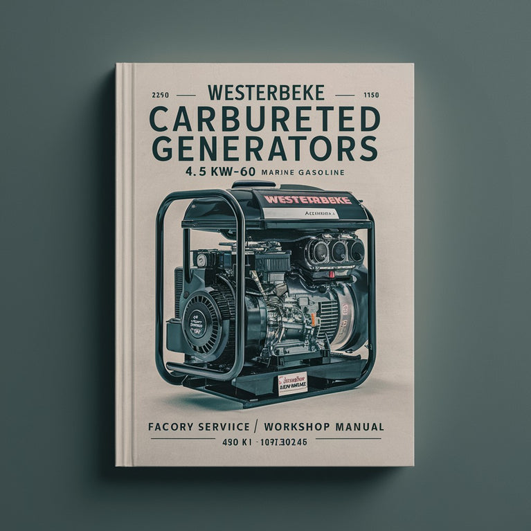 Westerbeke Carbureted Gasoline Generators 4.5 KW BCG-60 Hz Marine Gasoline Factory Service/Repair/ Workshop Manual