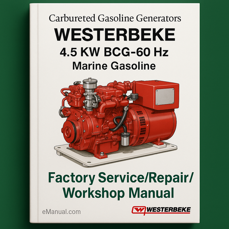 Westerbeke Carbureted Gasoline Generators 4.5 KW BCG-60 Hz Marine Gasoline Factory Service/Repair/ Workshop Manual