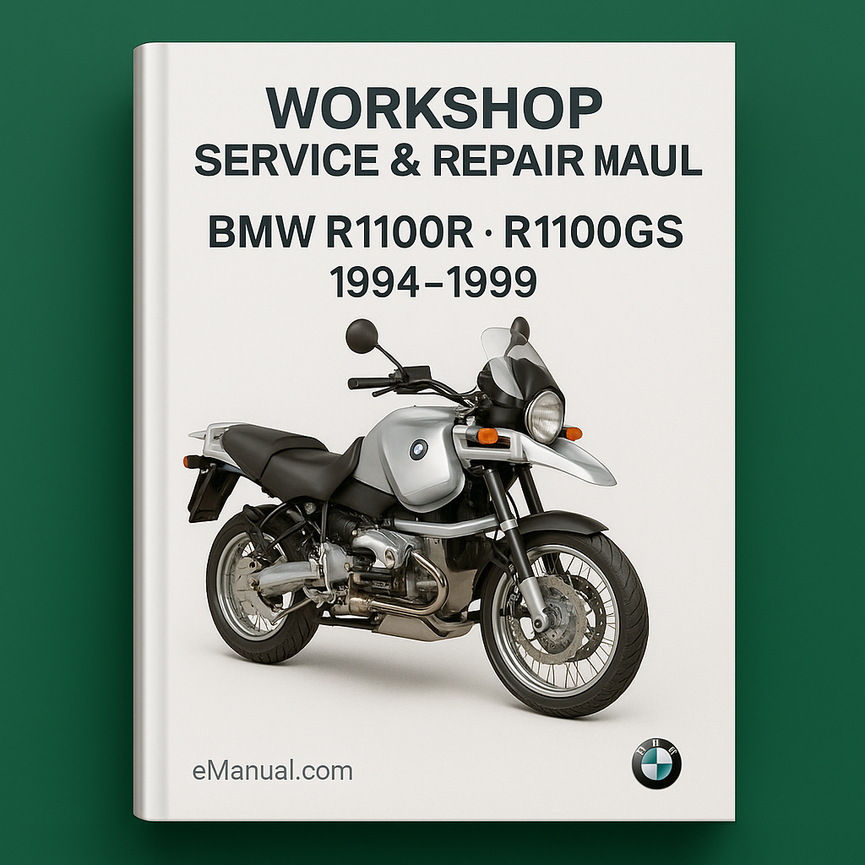 BMW R1100R 1100GS 1994-1999 Workshop Service Repair Manual