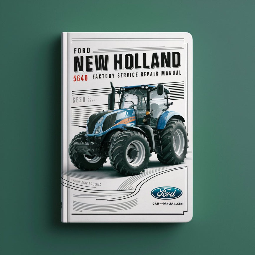 Ford New Holland 5640 Tractor Factory Service Repair Manual-Improved-