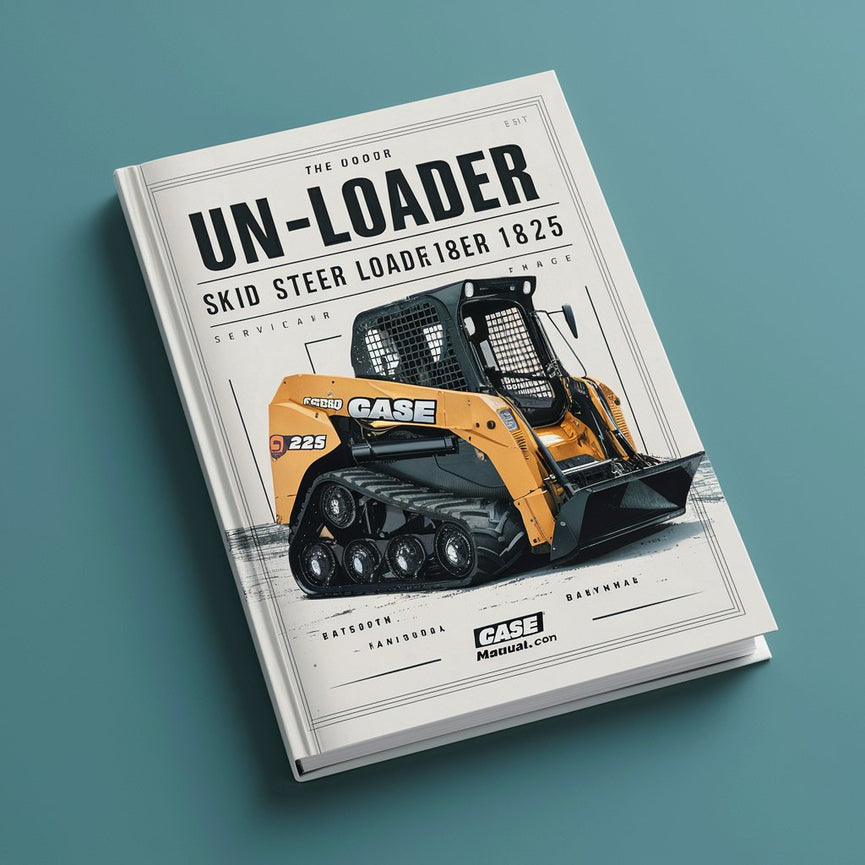 Case Uni-Loader Skid Steer Loader 1825 Service Repair Manual