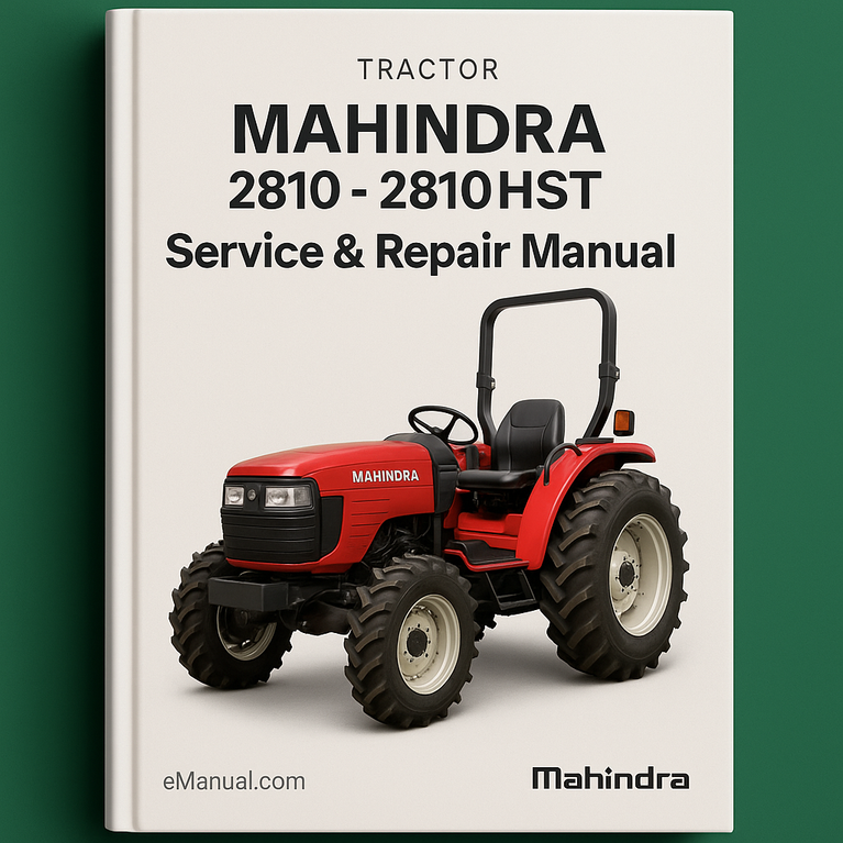 MAHINDRA Tractor 2810 2810HST Service Repair Manual