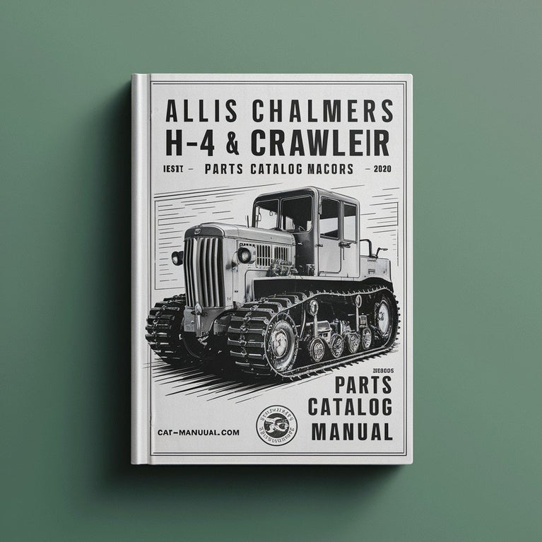 Allis Chalmers H-4 & HD-4 Crawler Tractors Parts Catalog Manual PDF Download
