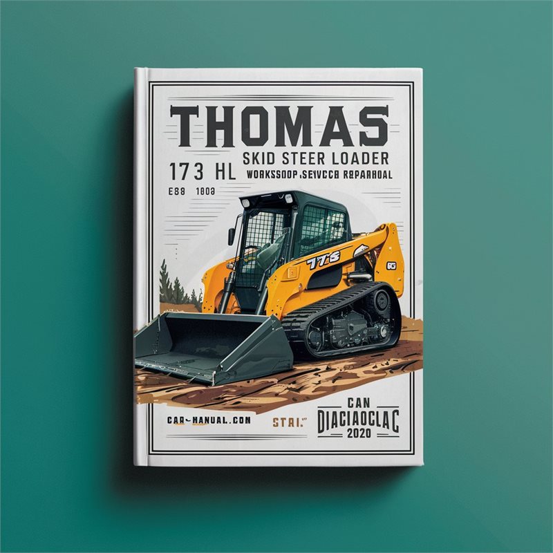 Thomas 173 HL Skid Steer Loader Service Repair Workshop Manual PDF