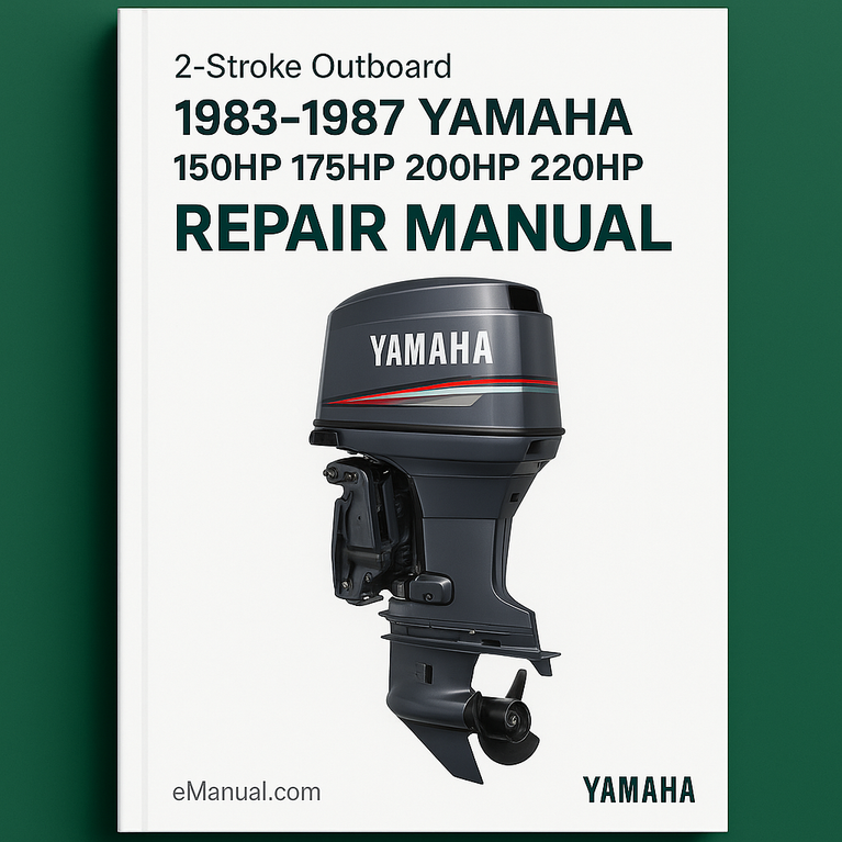 1983-1987 Yamaha 150HP 175HP 200HP 220HP 2-Stroke Outboard Repair Manual