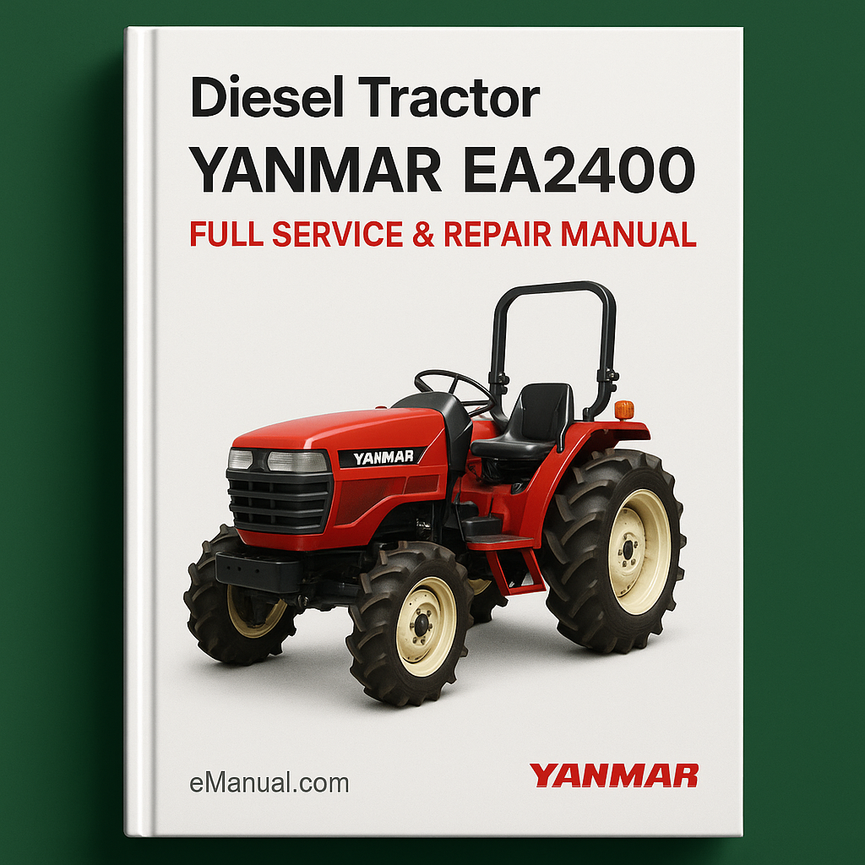 Yanmar EA2400 Diesel Tractor Full Service & Repair Manual