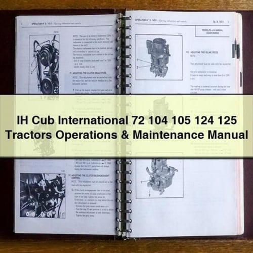 Manual de operaciones y mantenimiento de tractores IH Cub International 72 104 105 124 125 Descargar PDF