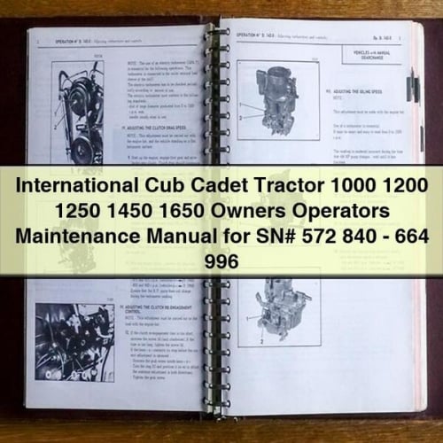 International Cub Cadet Tractor 1000 1200 1250 1450 1650 Manual de mantenimiento para propietarios y operadores para SN# 572 840 - 664 996 Descargar PDF