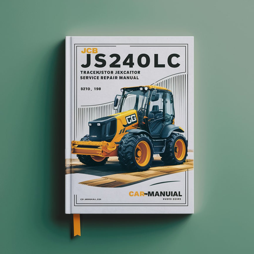 JCB JS240LC Tracked Excavator Workshop Service Repair Manual