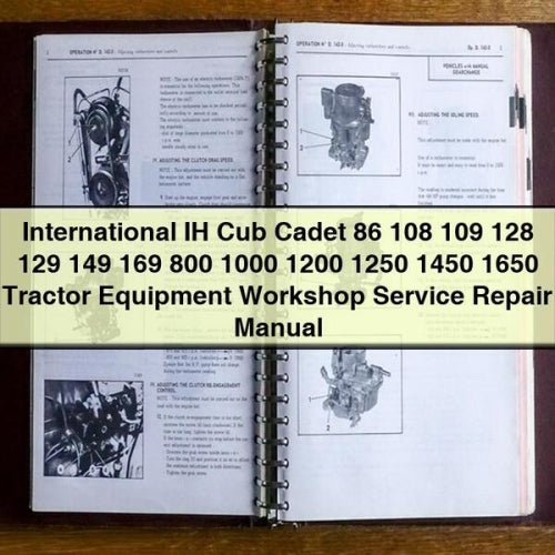 International IH Cub Cadet 86 108 109 128 129 149 169 800 1000 1200 1250 1450 1650 Tractor Equipment Workshop Service Repair Manual PDF Download