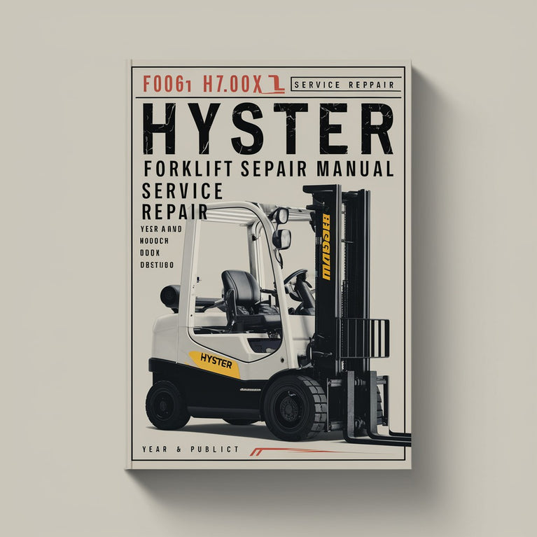 Manual de reparación del servicio de montacargas Hyster F006 H7.00XL Descargar PDF