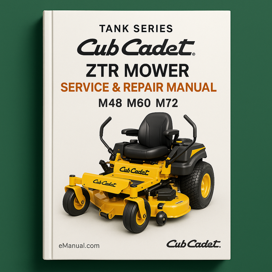 Cub Cadet Tank Series Service Repair Manual ZTR Mower M48 M60 M72