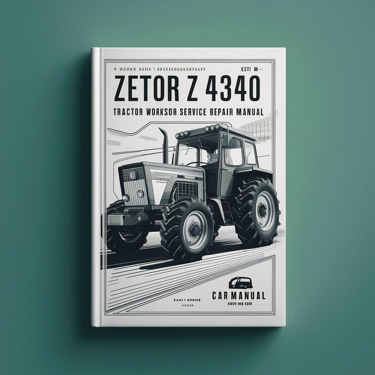 Zetor Z 4340 tractor Workshop Service Repair Manual