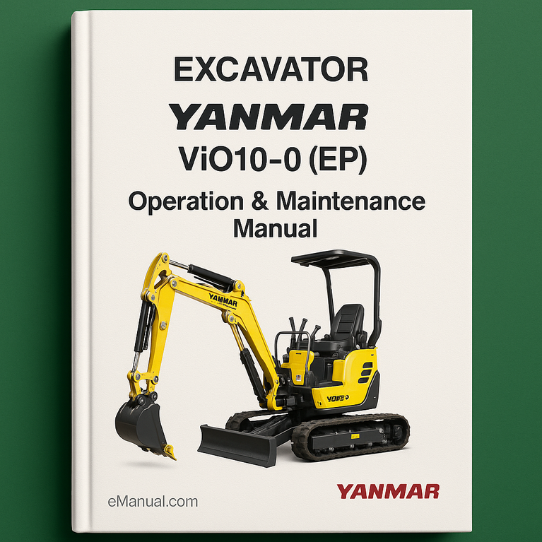 Yanmar ViO 10.0 (EP) Excavator Operation & Maintenance Manual