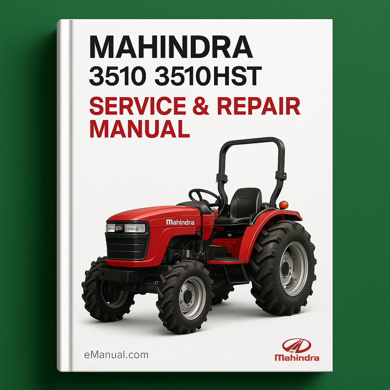 MAHINDRA Tractor 3510 3510HST Service Repair Manual