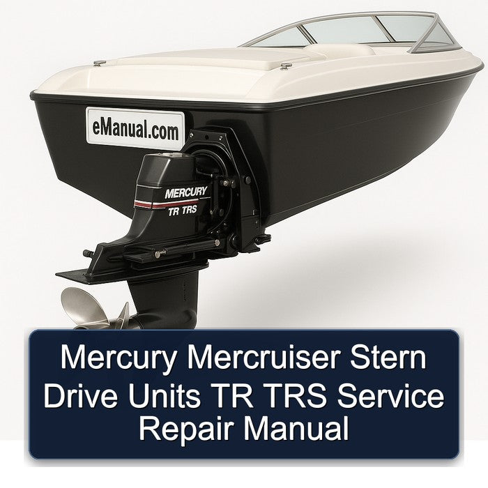 Mercury Mercruiser Stern Drive Units TR TRS Service Repair Workshop Manual PDF