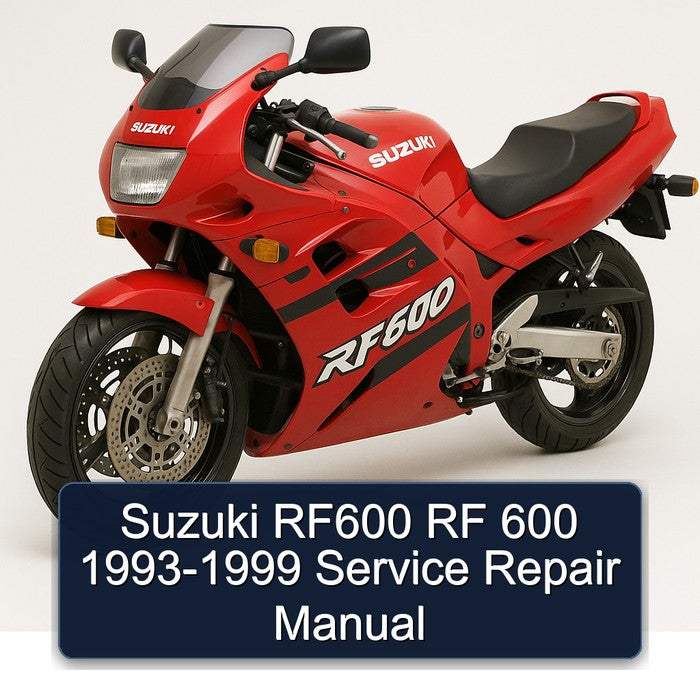 1993-1999 Suzuki RF600 RF 600 Service Repair Workshop Manual PDF