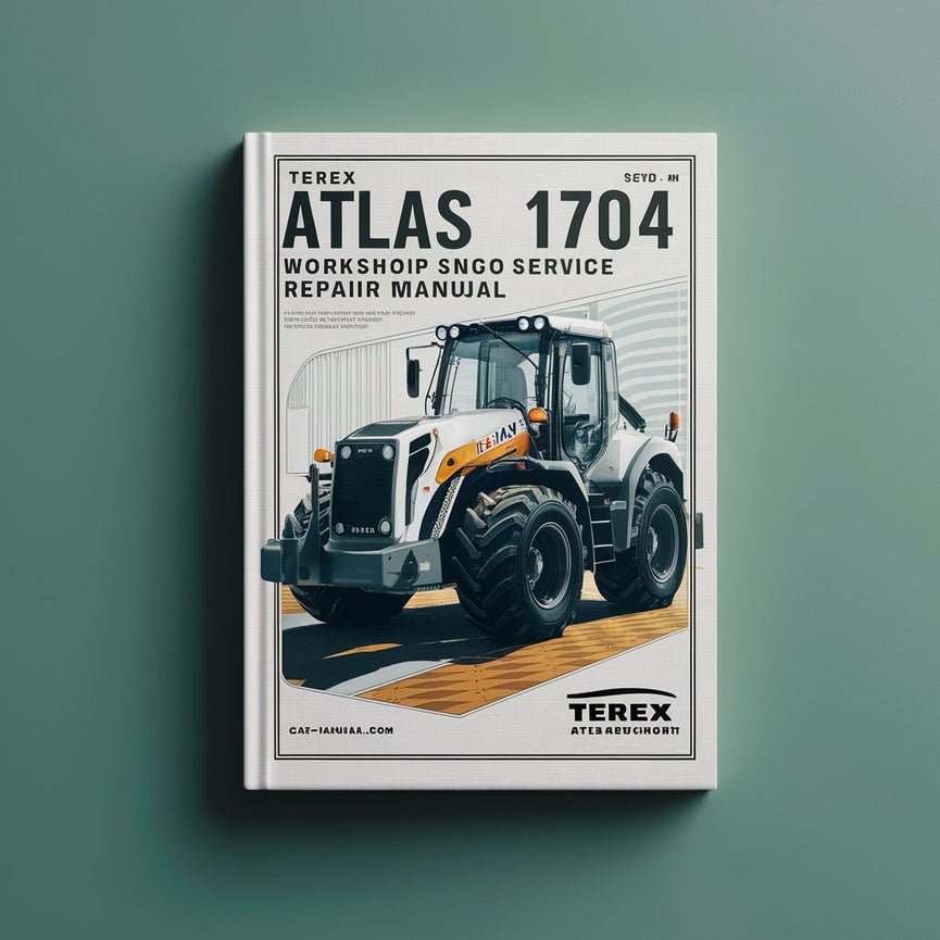 Terex Atlas 1704 Excavator Workshop Service Repair Manual