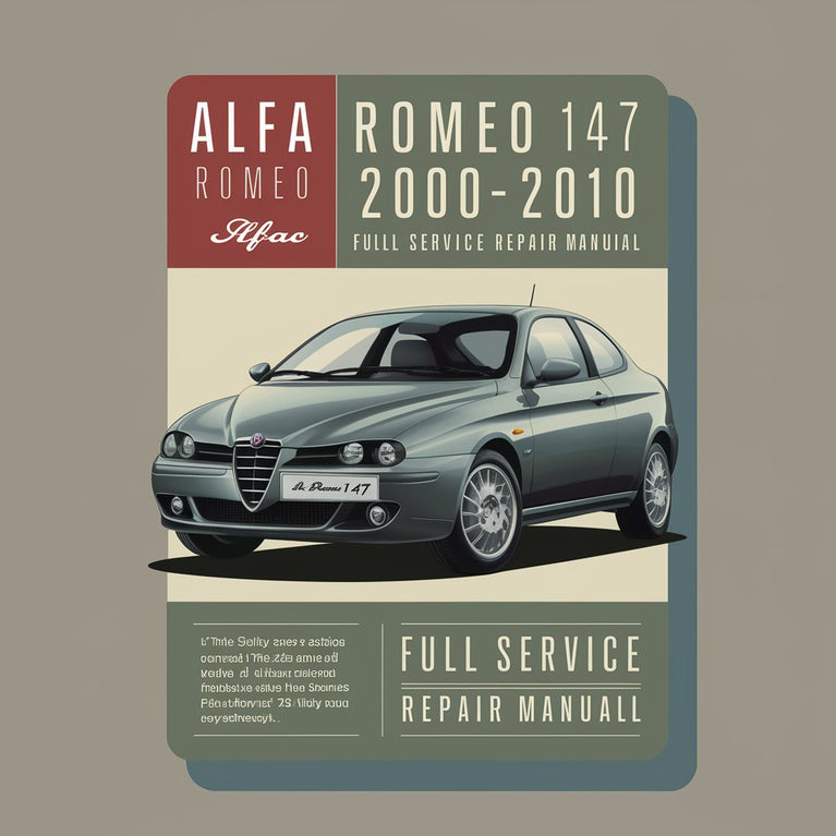 Alfa Romeo 147 2.0 TS 2000-2010 Full Service Repair Manual