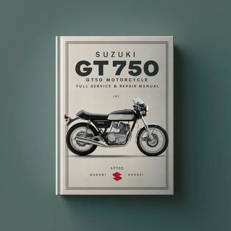 Suzuki GT750 GT 750 Motorcycle 1972-1977 Full Service & Repair Manual