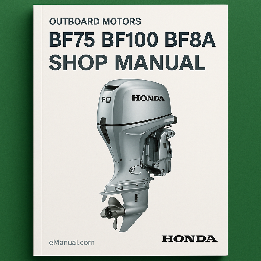 BF75 BF100 BF8A Outboard Motors Shop Manual
