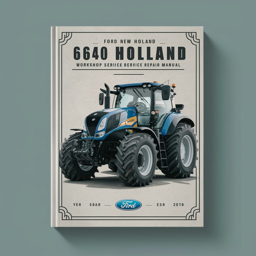 Ford New Holland 6640 Traktor-Werkstatthandbuch