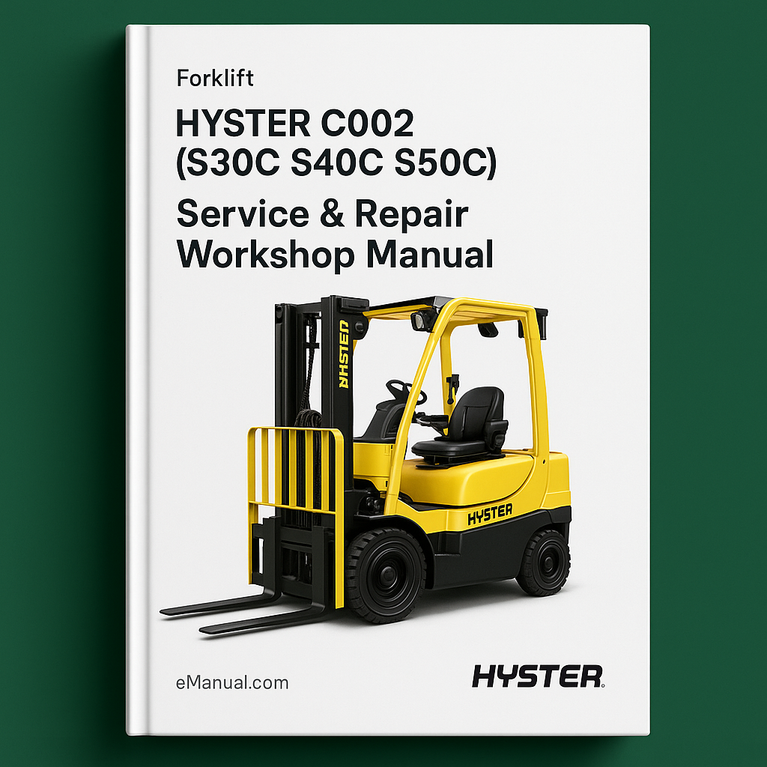 Hyster C002 (S30C S40C S50C) Forklift Service Repair Workshop Manual
