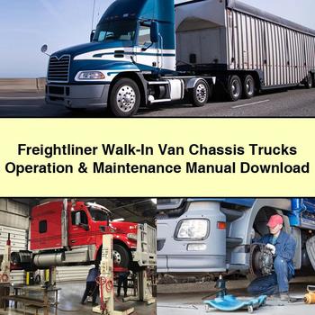 Freightliner Walk-In Van Chassis Trucks Operation & Maintenance Manual