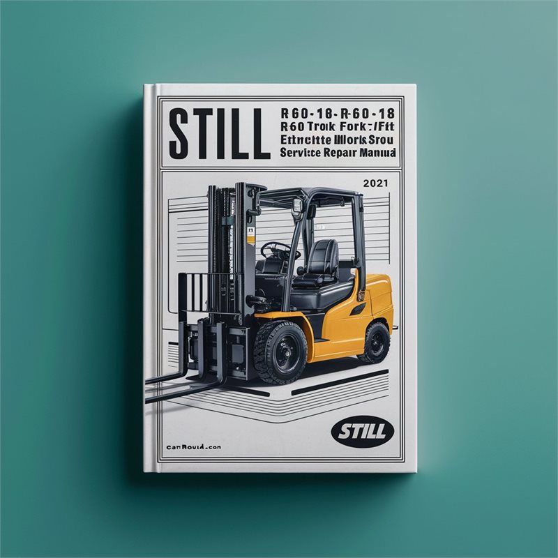 Still R60-16 R60-18 R60-20 Electric Fork Truck Forklift Service Repair Workshop Manual PDF