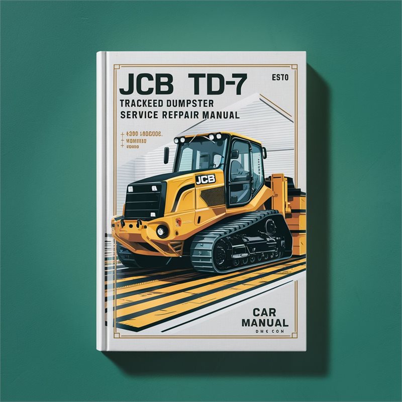 JCB TD7 TD10 Tracked Dumpster Downloa Service Repair Workshop Manual PDF