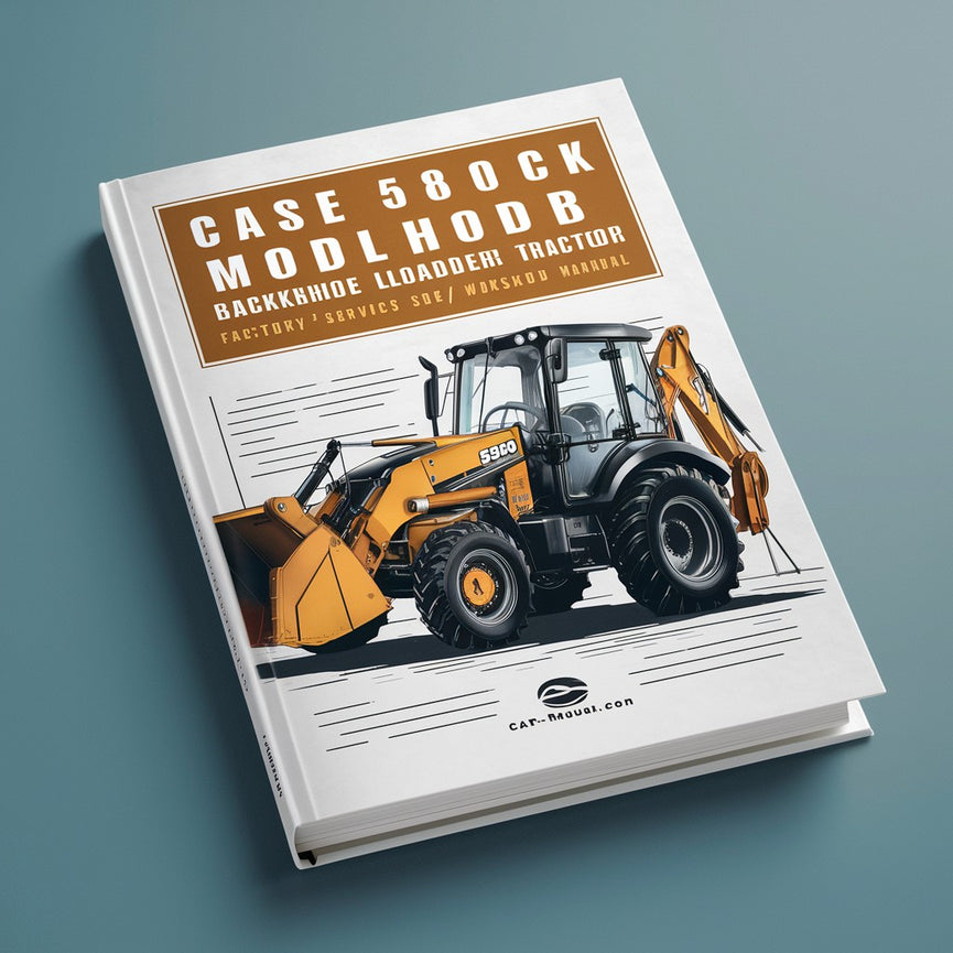 Case 580CK Model B Backhoe Loader Tractor Factory Service/Repair/ Workshop Manual