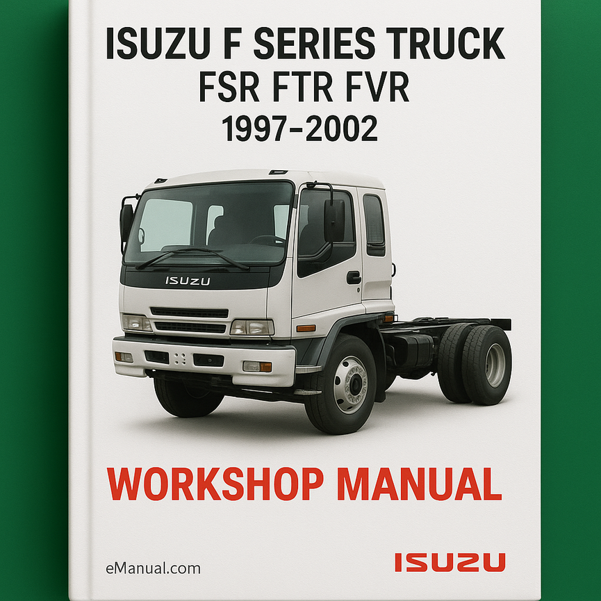 Camioneta ISUZU Serie F FSR FTR FVR 1997-2002 Manual de taller