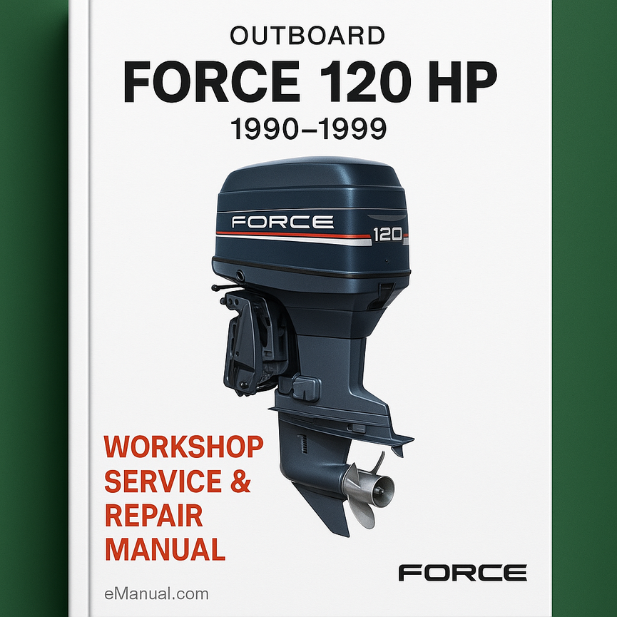 Force Outboard 120 HP 1990-1999 Workshop Service Repair Manual