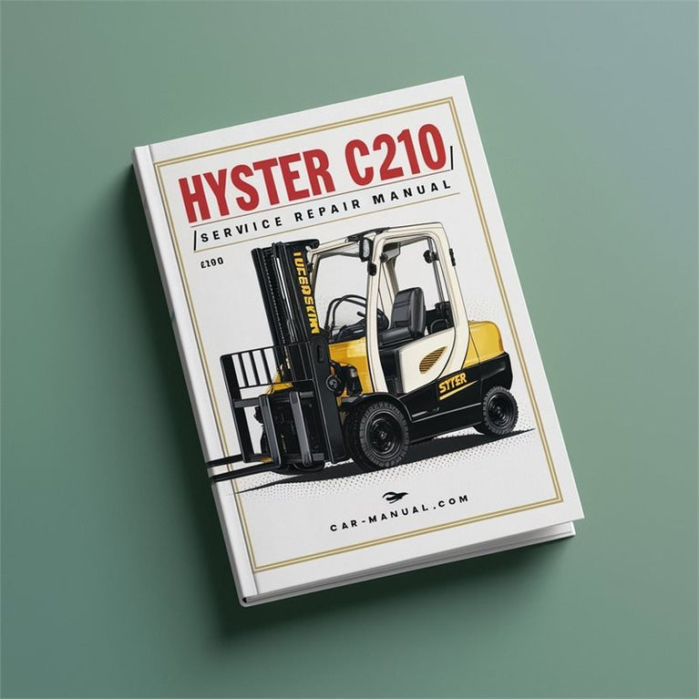 Hyster C210 (N30XMH) Forklift Service Repair Workshop Manual PDF