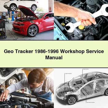 Geo Tracker 1986-1996 Workshop Service Repair Manual PDF Download