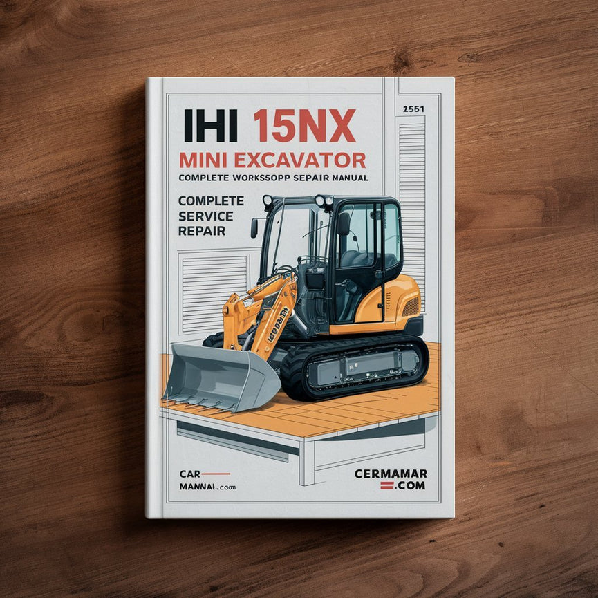 IHI 15NX Mini Excavator With Yanmar Engine Complete Workshop Service Repair Manual PDF Download