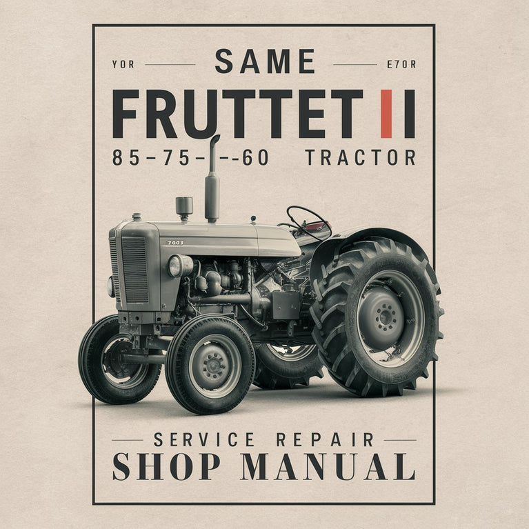 Same Frutteto II 85-75-60 Tractor Service Repair Shop Manual