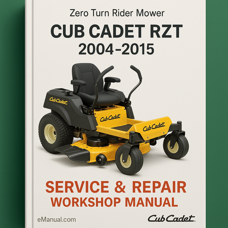 Cub Cadet RZT Zero Turn Rider Mower 2004-2015 Service & Repair Workshop Manual