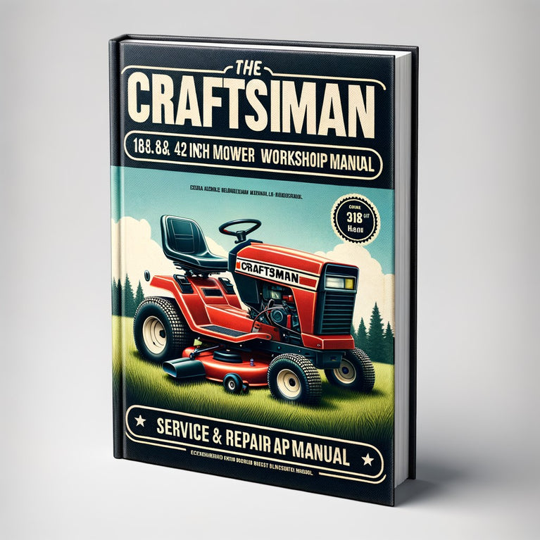 Craftsman Lawn Tractor 18.5 He 42 Inch Mower Service & Repair Workshop Manual