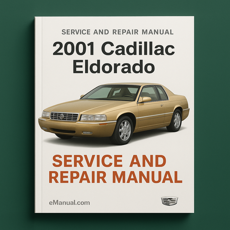 2001 Cadillac Eldorado Service and Repair Manual