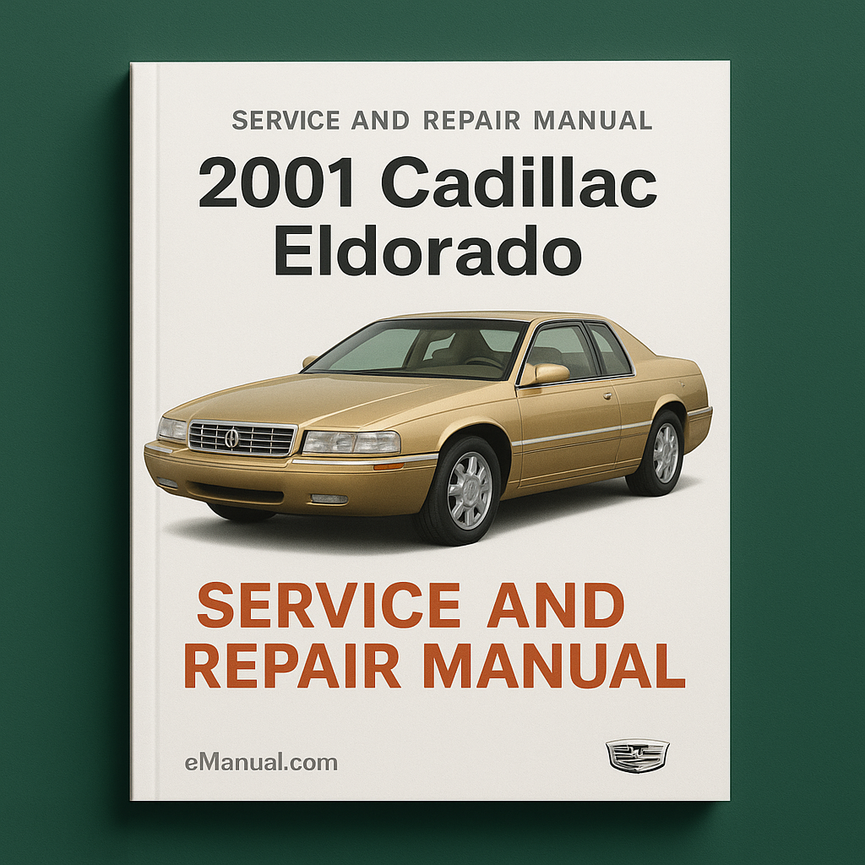2001 Cadillac Eldorado Service and Repair Manual