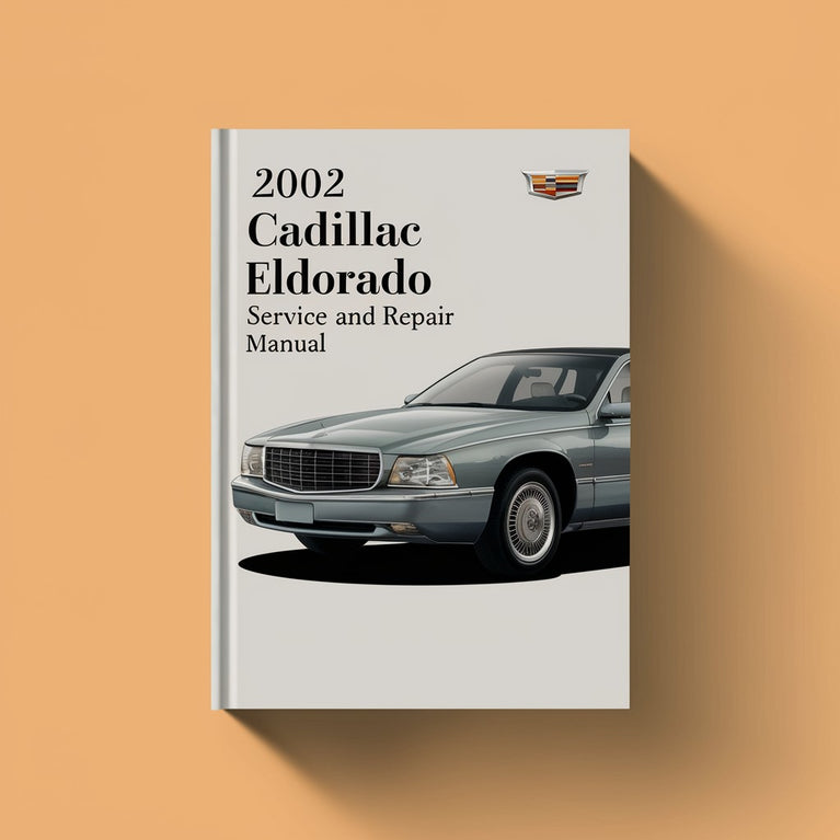 2002 Cadillac Eldorado Manual de servicio y reparación