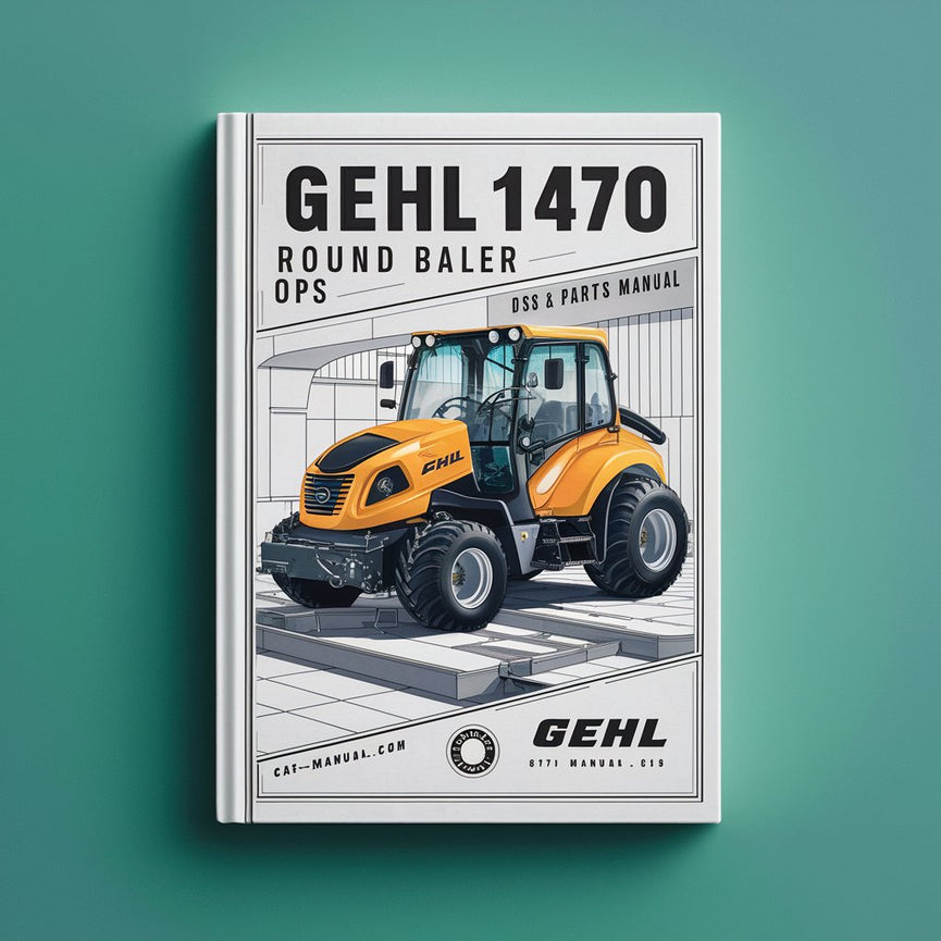 Manual de operaciones y piezas de la empacadora redonda Gehl 1470 (sku 315) Descargar PDF