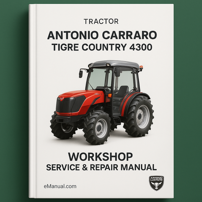 Antonio Carraro Tigre Country 4300 Workshop Service Repair Manual