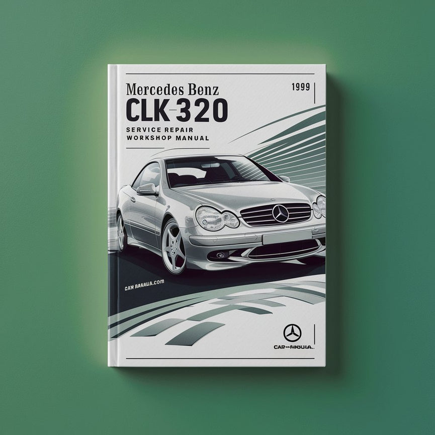 Mercedes Benz CLK320 1999 Service Repair Workshop Manual