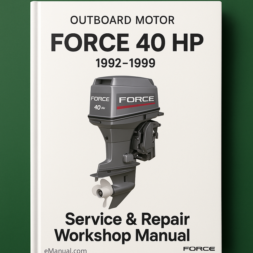 Force 40 HP 1992-1999 Service Repair Workshop Manual